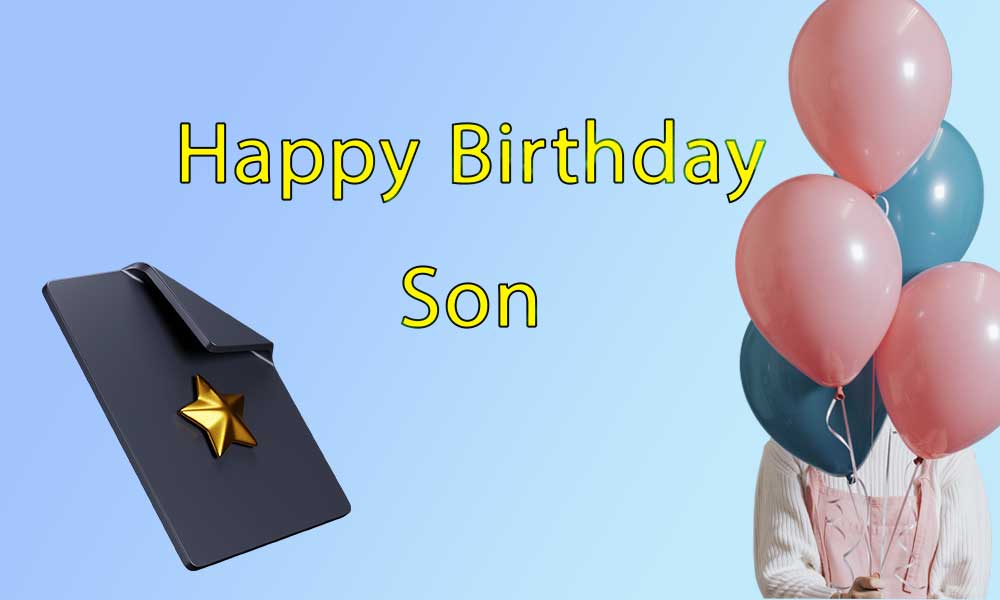 ایده پیام تبریک تولد پسرانه - wishing happy birthday to son